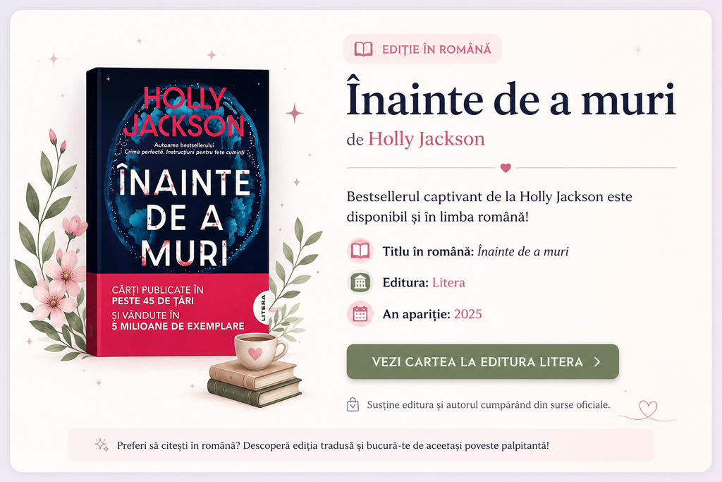 Inainte de a muri Holly jackson