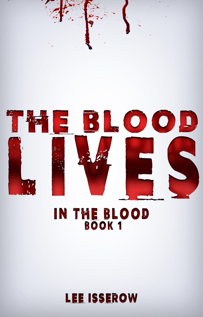 The Blood Lives