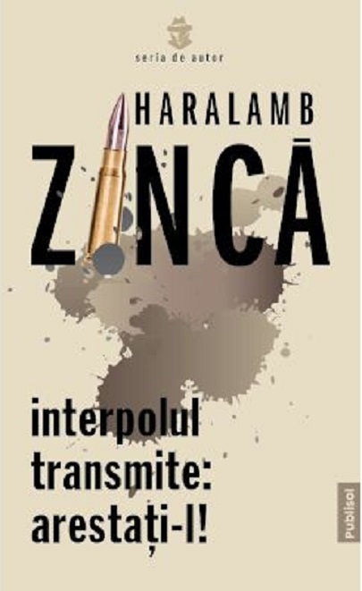 Interpolul transmite Arestați-l